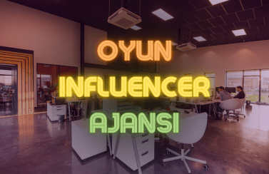 Oyun Influencer Ajansı